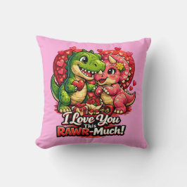 Dino Hearts Rawr Much Valentine,Couple Anniversary Kudde