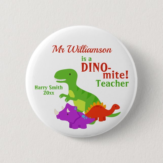 Dino-mite Dinosaur Lärar Förtjusande Knapp (Framsida)
