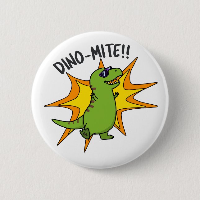 Dino-mite Funny TRex Dinosaur Pun Knapp (Framsida)