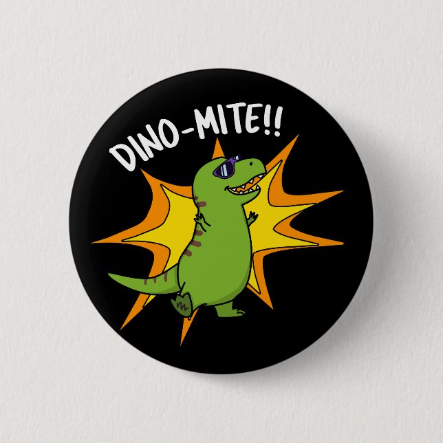 Dino-mite Funny TRex Dinosaur Pun Mörk BG Knapp (Framsida)