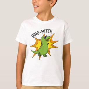 Dino-mite Funny TRex Dinosaur Pun T Shirt