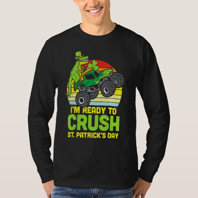 Dino Monster Lastbil Redo Crush St patricks day To T Shirt (Framsida)