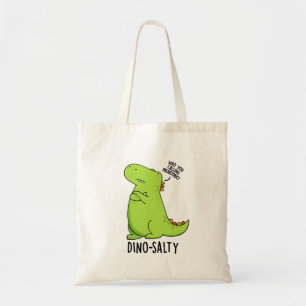 Dino-salty Funny Dinosaur Pun Tygkasse