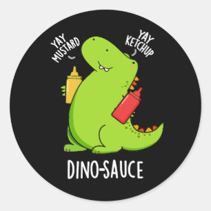 Dino-sås Rollig Dinosaurie Pun Dark BG Runt Klistermärke