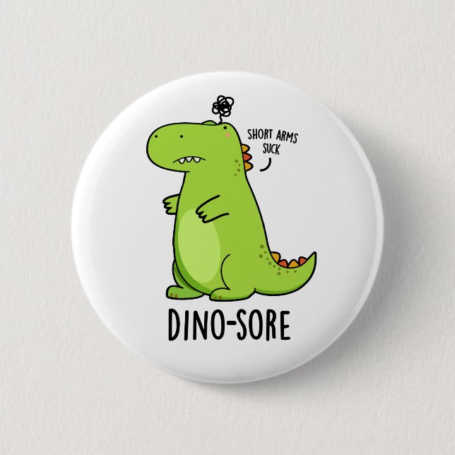 Dino-sore Funny Irritated Dinosaur Pun Knapp (Framsida)