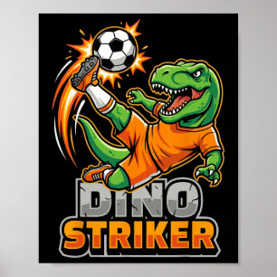 Dino Striker T-rex Fotbollsspark Roligt Dinosaurie Poster
