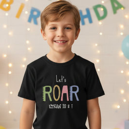 Dinos låt oss roar barns födelsedag t shirt