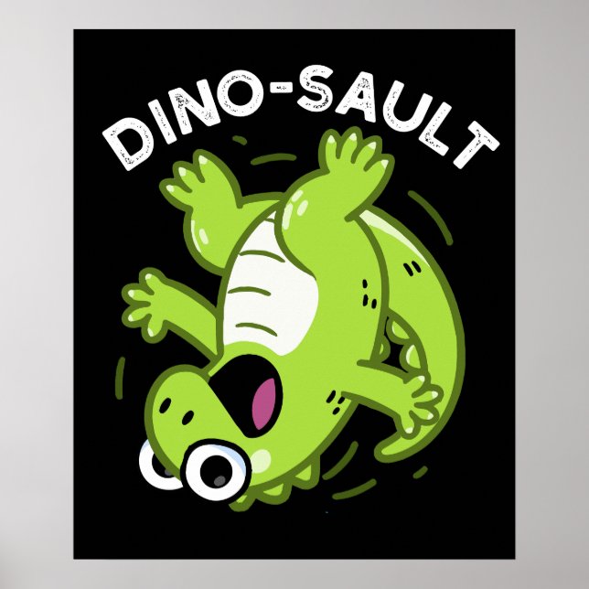 Dinosault Funny Dinosaur Pun Mörk BG Poster (Framsidan)