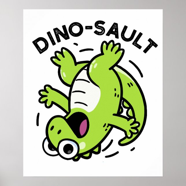 Dinosault Funny Dinosaur Pun Poster (Framsidan)