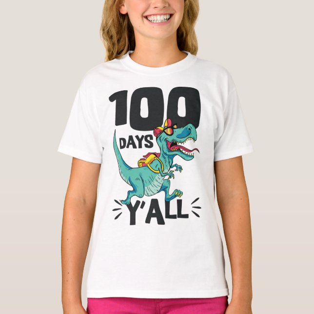 Dinosaur 100 dagar Y'all T-Rex Funny 100 dagar av  T Shirt (Framsida)