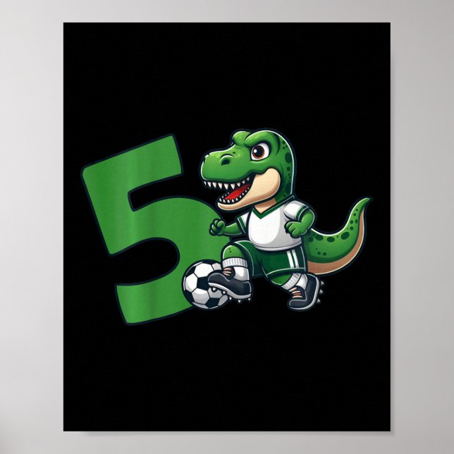 Dinosaur 5 Years Soccer 5th Birthday  Poster (Framsidan)