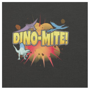 Dinosaur Älskare Dynamite Dino-mite Pun Tyg