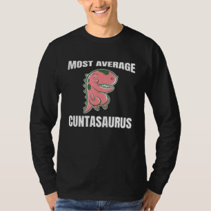 Dinosaur Animal Average Cuntasaurus som säckar T Shirt