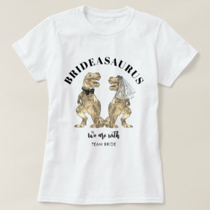 Dinosaur Bröllop Brideasaurus Team Bride T Shirt