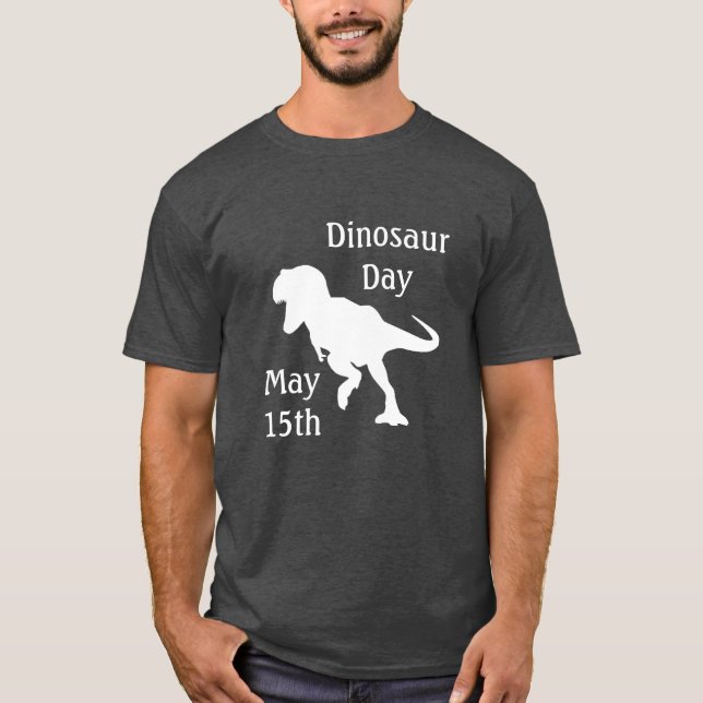 Dinosaur Day May 15 Coola Helgdag Shirt T (Framsida)