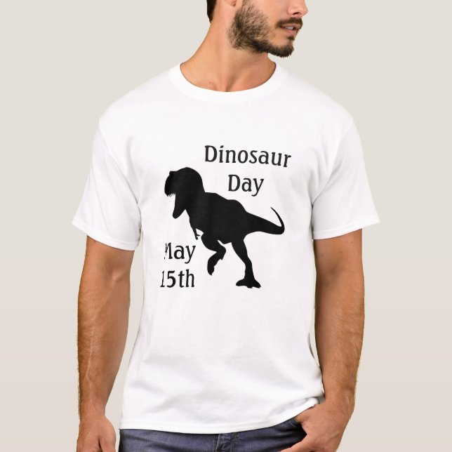 Dinosaur Day May 15 Coola Helgdag Shirt T Shirt (Framsida)