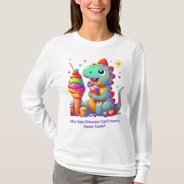 Dinosaur Eating Ice-Cream: Funny Quote T Shirt (Framsida)
