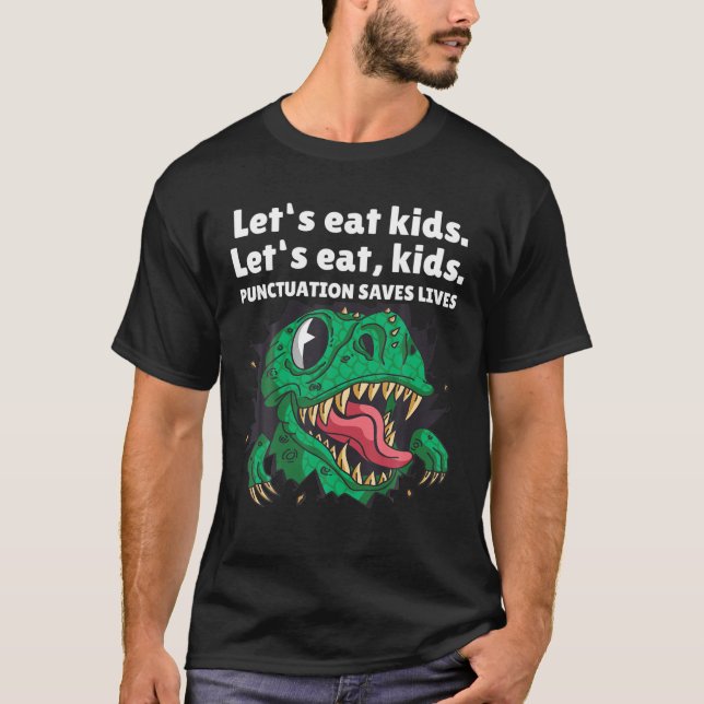 Dinosaur Funny interpunktion Sparkar Lärarengelsk  T Shirt (Framsida)