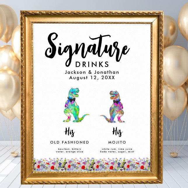 Dinosaur Gay Bröllops Signaturdrycker Poster (Dinosaur gay wedding signature cocktail drinks poster sign Watercolor wildflowers colorful T-Rex)