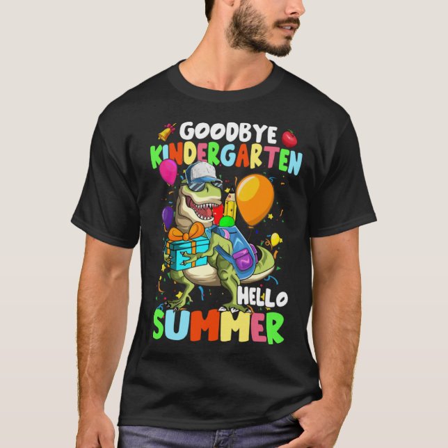 Dinosaur Goodbye Kindergarten Hello Summer Graduat T Shirt (Framsida)