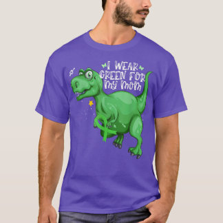 Dinosaur I-Bärans Grönt för min Mamma-mentalsjukfö T Shirt