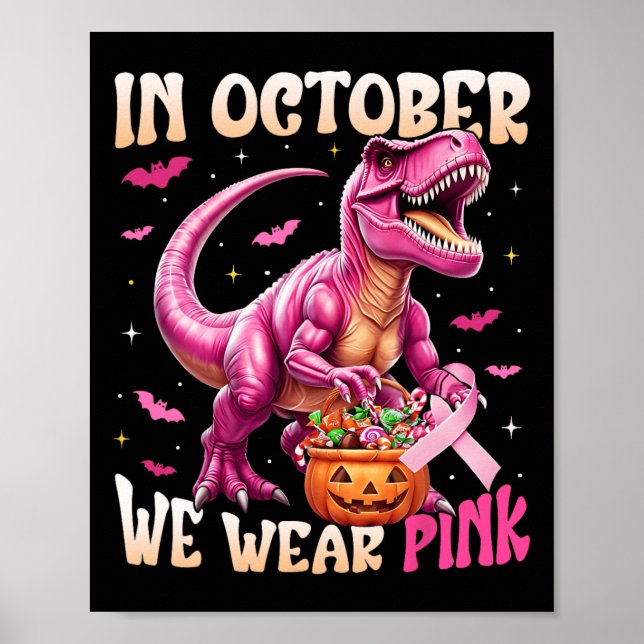 Dinosaur i oktober vi Bära Rosa Breast Cancer Awa Poster (Framsidan)