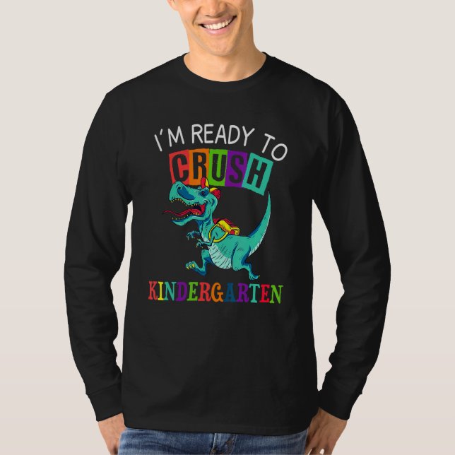 Dinosaur IM Redo att krossa Kindergarten för boys  T Shirt (Framsida)