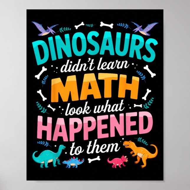 Dinosaur lärde sig inte matematik Rolig matematikl Poster (Framsidan)