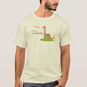 Dinosaur Meteor Meatbullar T Shirt