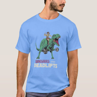 Dinosaur och Deadlift-flicka T Shirt