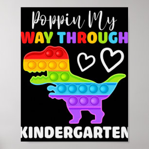 Dinosaur Poppin på mitt sätt genom Kindergarten Poster