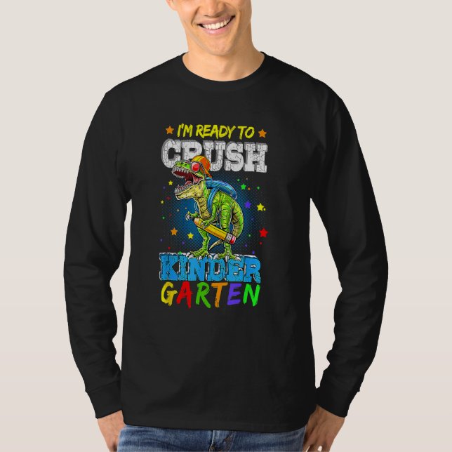 Dinosaur Rex Ready To Crush Kindergarten Back To S T Shirt (Framsida)