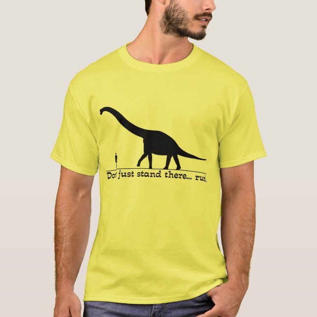 Dinosaur Run Funny Shirt Humor Tee Shirt (Framsida)