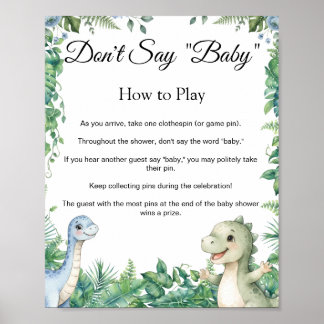 Dinosaur Säga Inte Baby Shower Spel Skylt Affisch