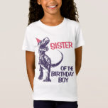 Dinosaur T-Rex Party Hat Sister of Birthday Boy T Shirt<br><div class="desc">När du handlar på Graphic Kärlek Shop stöder du småföretag! Och ja,  jag dansar lycklig när jag får din beställning.) Tack! - Samantha Find more Graphic Kärlek Shop-design på: Facebook.com/GraphicLoveShop Använda #GraphicLoveShop on social media Copyright © Graphic Kärlek Shop</div>