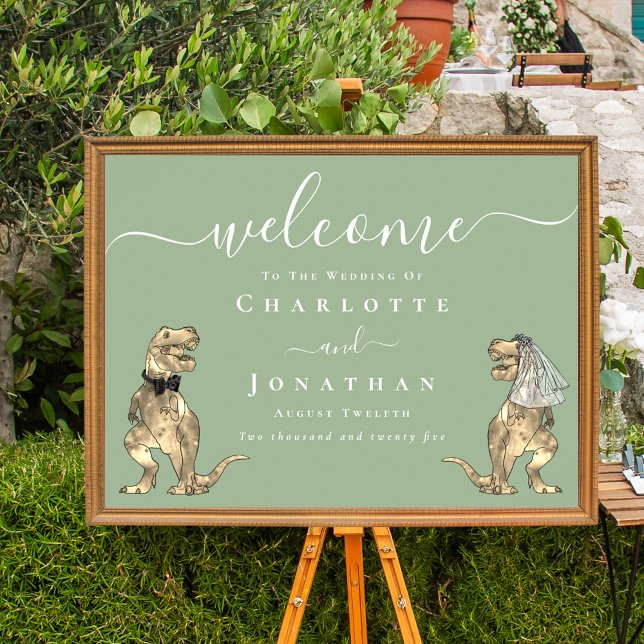 Dinosaur Theme Sage Green Wedding Welcome Sign Poster (Sage green Dinosaur wedding welcome sign Elegant script T-Rex bride and groom dino fun)