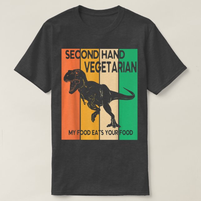 Dinosaur Walk Secondhand Vegetarian My Food Eats Y T Shirt (Design framsida)