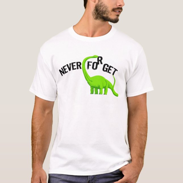 Dinosauren glömmer aldrig t shirt (Framsida)