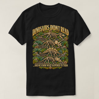 Dinosaurier Läste Inte Roligt Lärarskämt T Shirt
