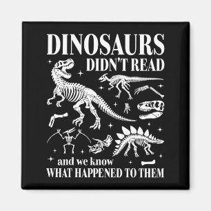 Dinosaurier läste inte Titta vad som hände med Got Magnet