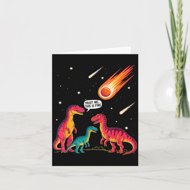 Dinosaurier Meteor Sarcastic Detta är bra Roligt  Kort (Framsida)