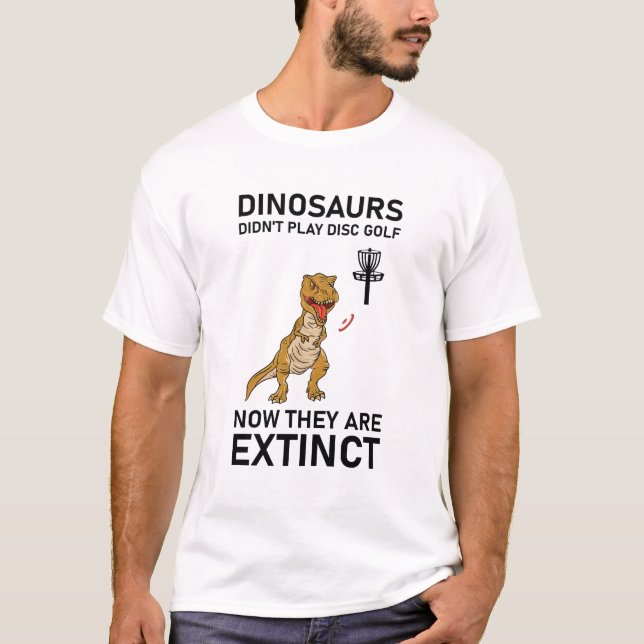 dinosaurier spelade inte diskgolf nu t shirt (Framsida)