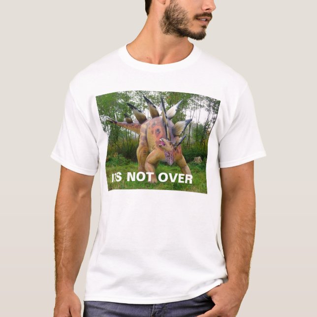 dinosaurs är inte över tee shirt (Framsida)