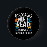Dinosaurs Didn’t Read Funny Teacher Kids  Knapp<br><div class="desc">Dinosaurs Didn’t Read Funny Teacher Kids</div>