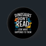 Dinosaurs Didn’t Read Funny Teacher Kids  Knapp<br><div class="desc">Dinosaurs Didn’t Read Funny Teacher Kids</div>