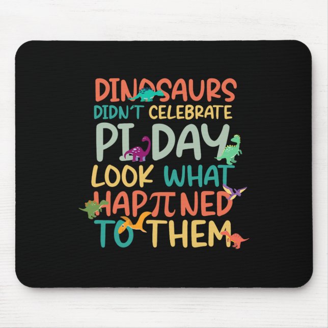 Dinosaurs Didnt Celebrate Pi Day Funny Math Teache Musmatta (Framsidan)