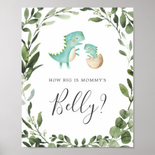 Dinosaurs gissar hur stor är Mamma Belly-signera Poster