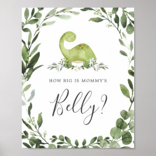 Dinosaurs gissar hur stor är Mamma Belly-signera Poster