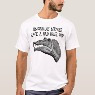 Dinosaurs har aldrig en dåligahårdag tröja