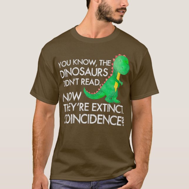 Dinosaurs har läst nu De Utdödar T Shirt (Framsida)